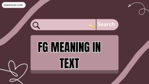 FG Meaning in Text